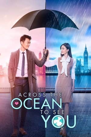Across the Ocean to See You