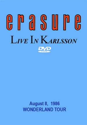 Erasure: Live at Karlsson