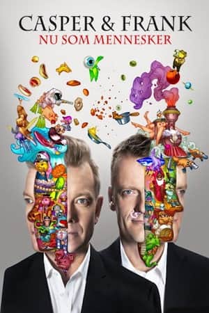 Casper & Frank: Nu som mennesker
