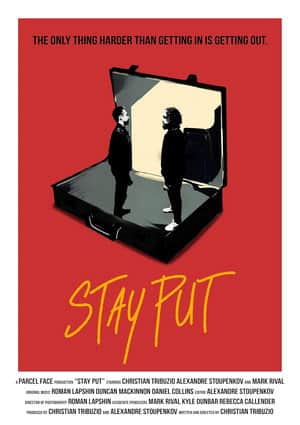 Stay Put