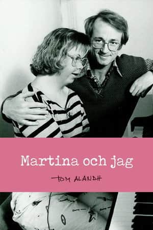 Martina och jag