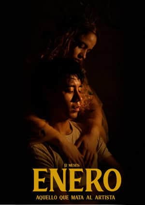 Enero: Aquello que mata al artista
