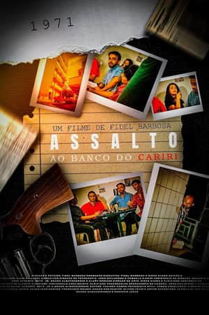 Assalto Ao Banco do Cariri