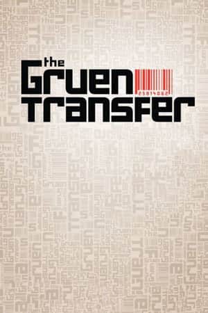 The Gruen Transfer
