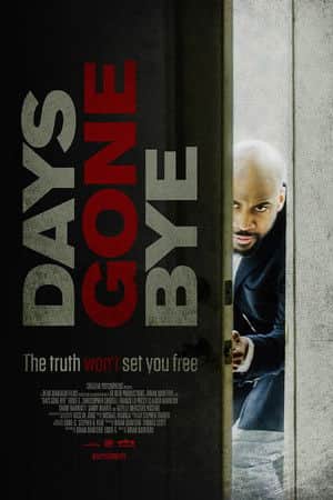 Days Gone Bye