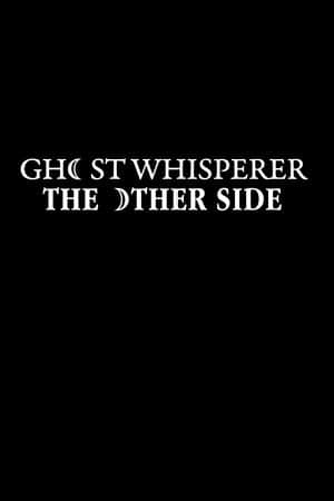 Ghost Whisperer: The Other Side