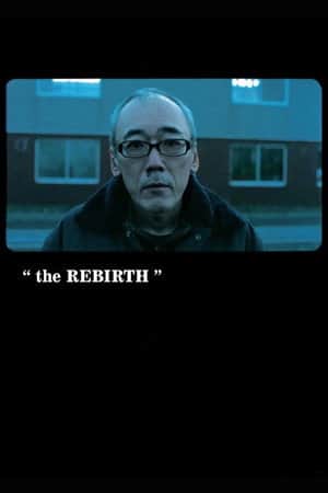 The Rebirth