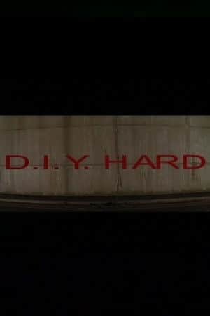 D.I.Y. Hard