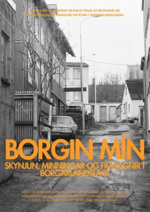Borgin mín: Skynjun, minningar og frásagnir í borgarlandslagi