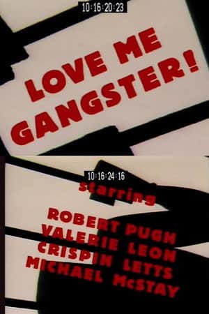Love Me Gangster