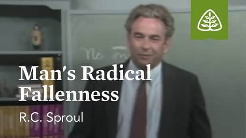 Man's Radical Fallenness