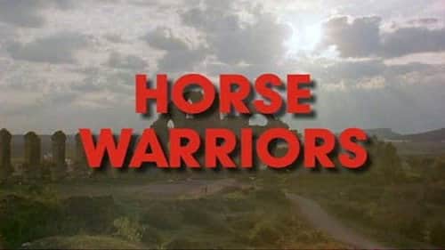 Horse Warriors