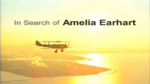 In Search of Amelia Earhart