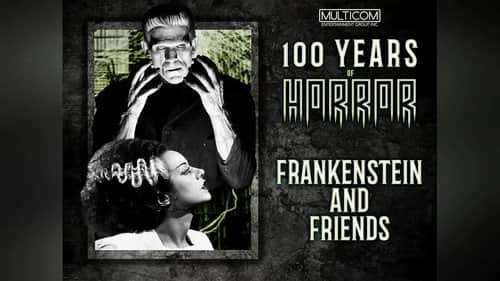 Frankenstein And His Friends