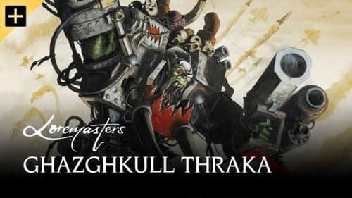Ghazghkull Thraka