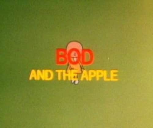 Bod and the Apple
