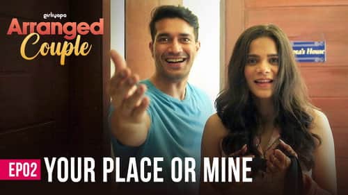 Your Place Or Mine
