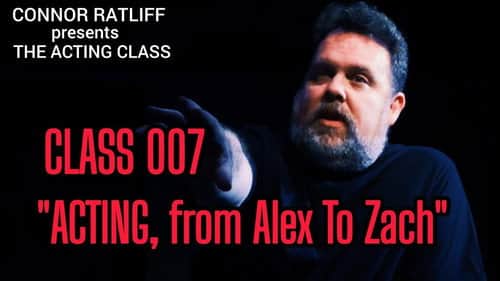 Acting, from Alex to Zach