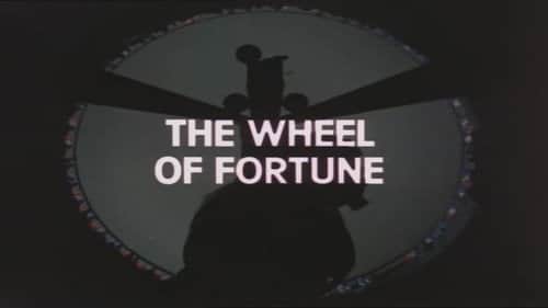 The Wheel of Fortune