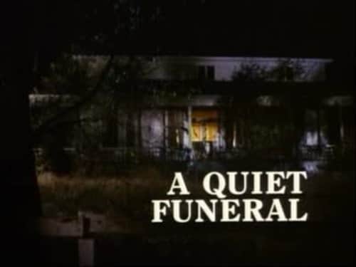 A Quiet Funeral