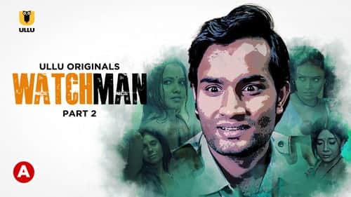 Watchman - (Part 2)