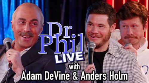 Adam DeVine & Anders Holm