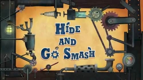 Hide and Go Smash
