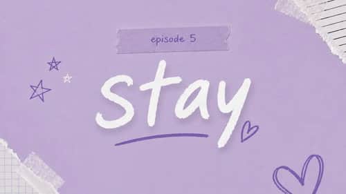 “Stay”💔