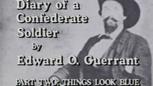 Diary of a Confederate Soldier (Part 2)