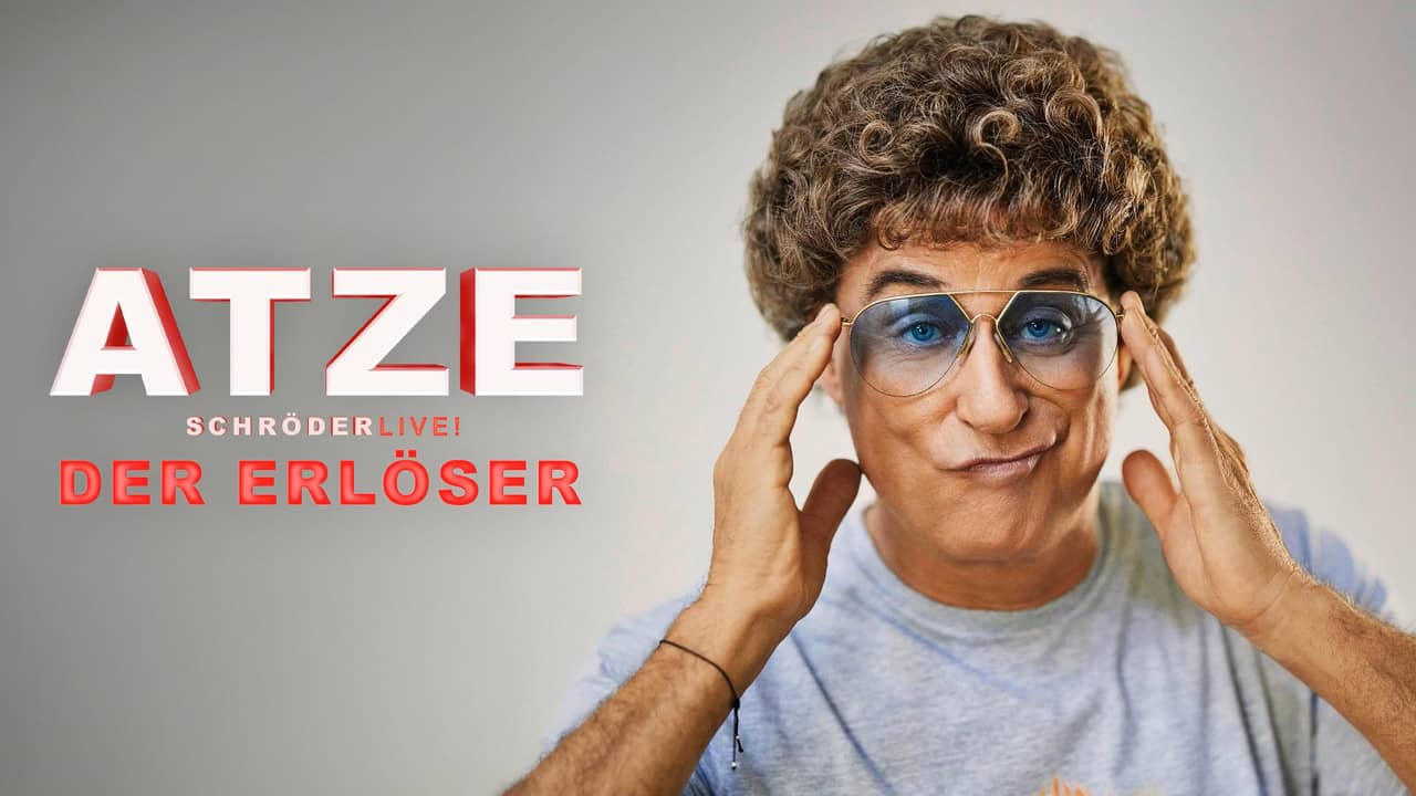 Atze Schröder - Der Erlöser backdrop
