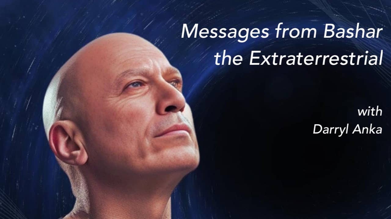 Messages from Bashar the Extraterrestrial backdrop
