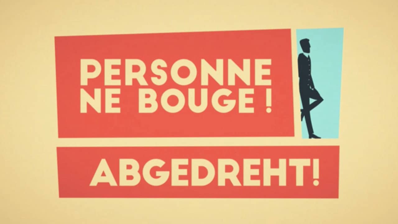 Personne ne bouge ! backdrop