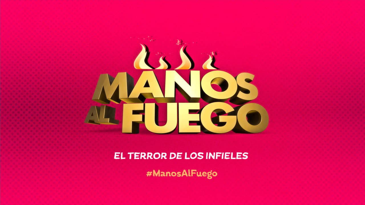 Manos al fuego backdrop