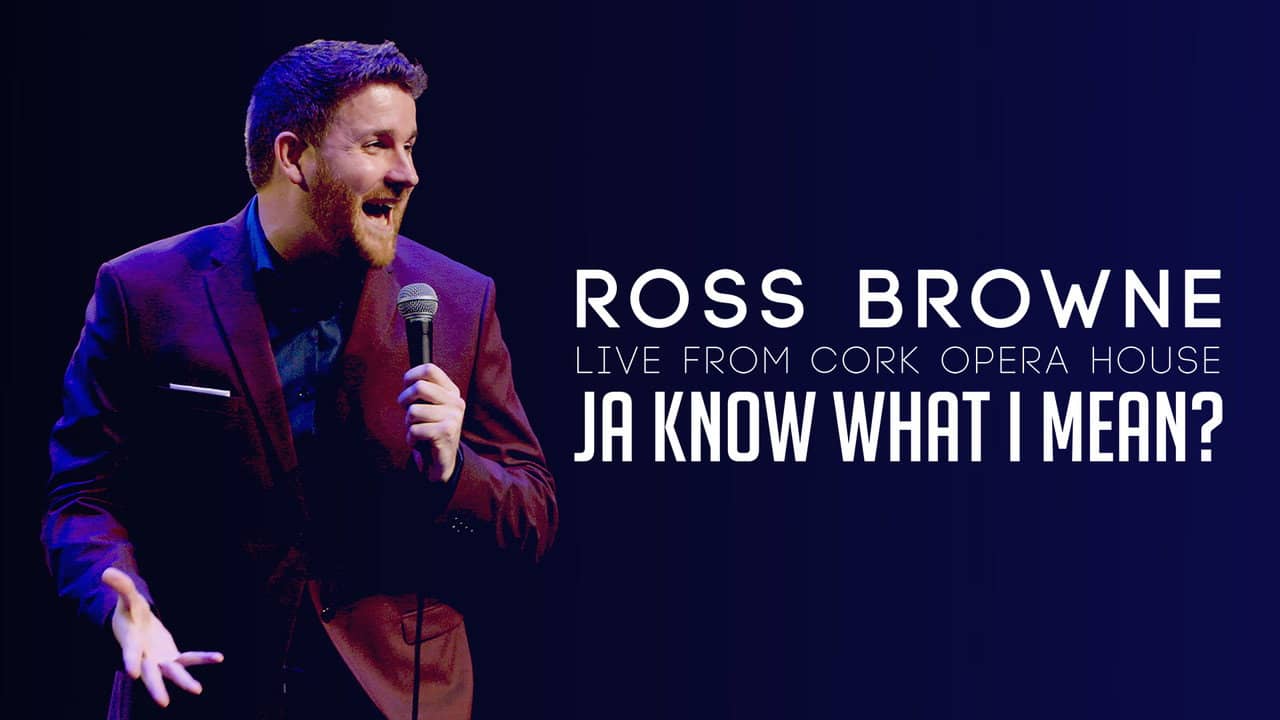 Ross Browne: Ja Know What I Mean? backdrop