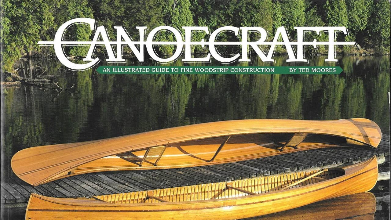 Canoecraft: Fine Woodstrip Canoe Building backdrop