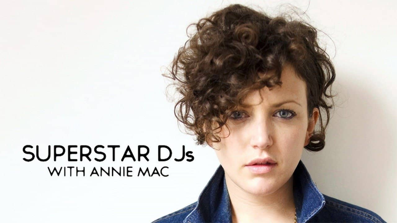 Superstar DJs With Annie Mac backdrop