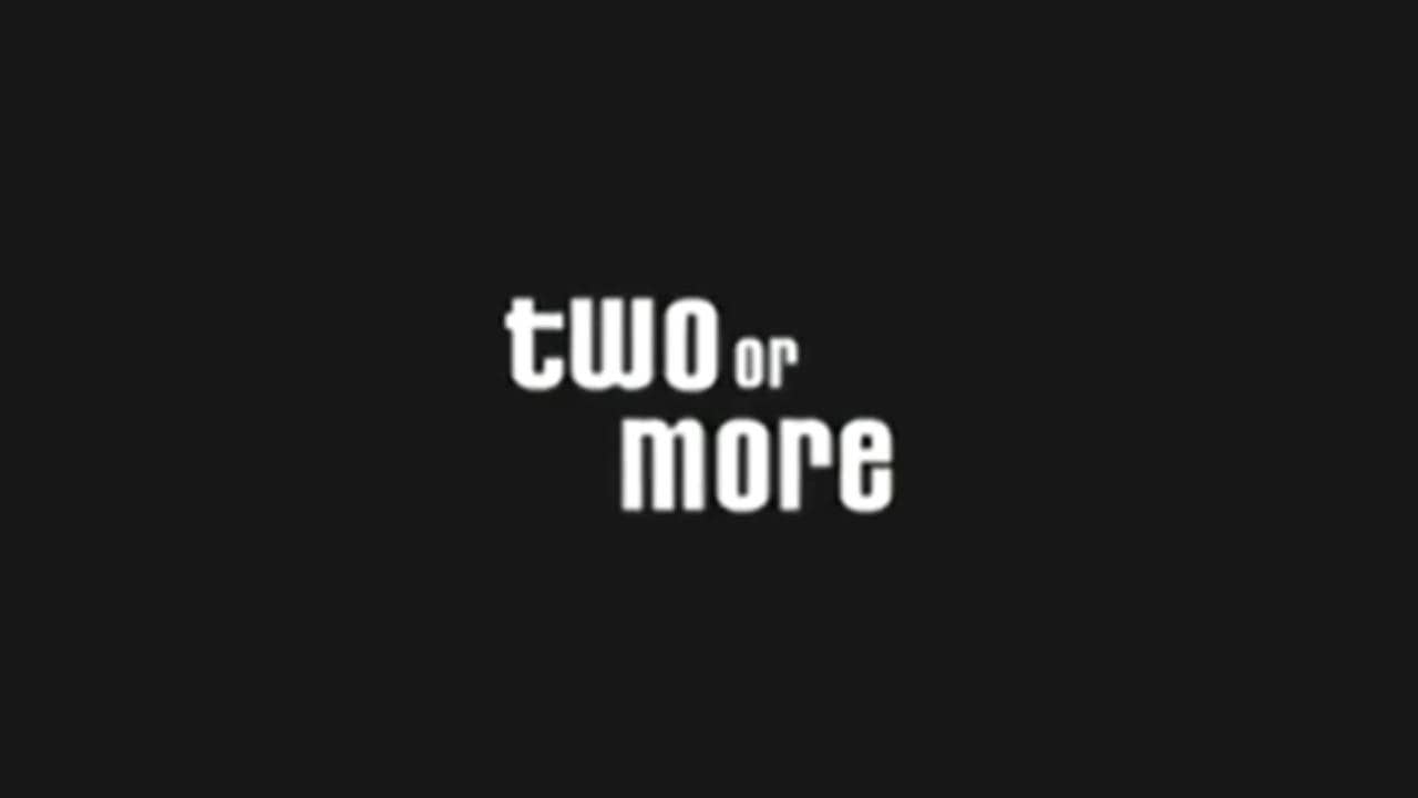 Two or More backdrop