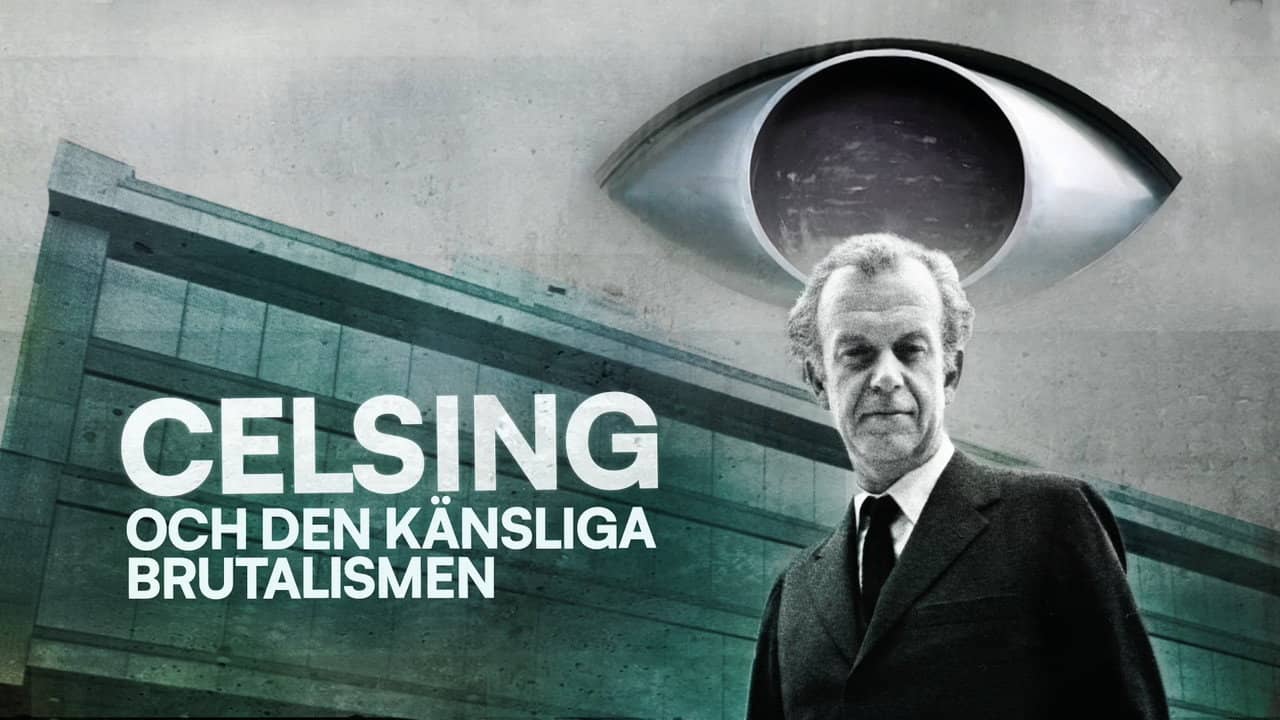 Celsing och den känsliga brutalismen backdrop