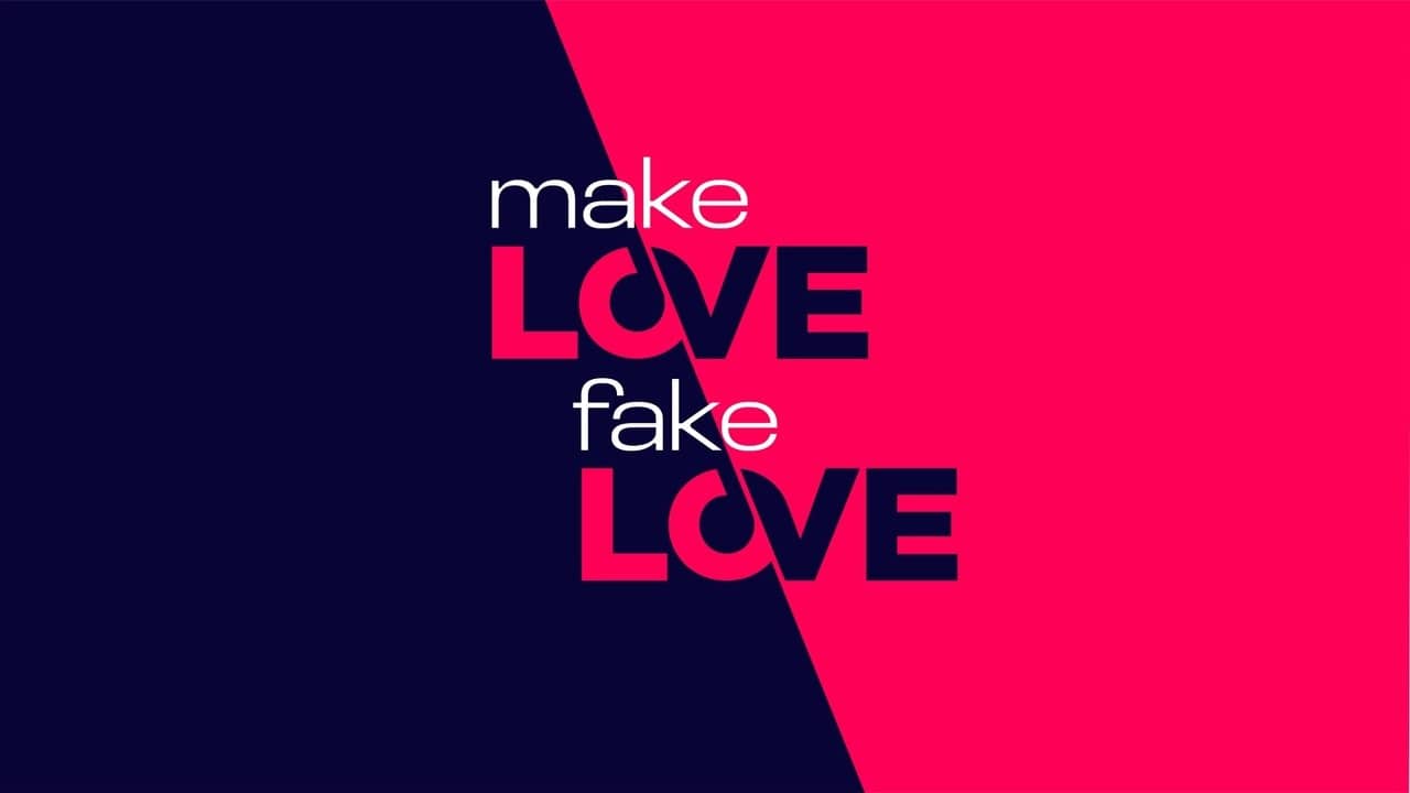 Make Love, Fake Love backdrop