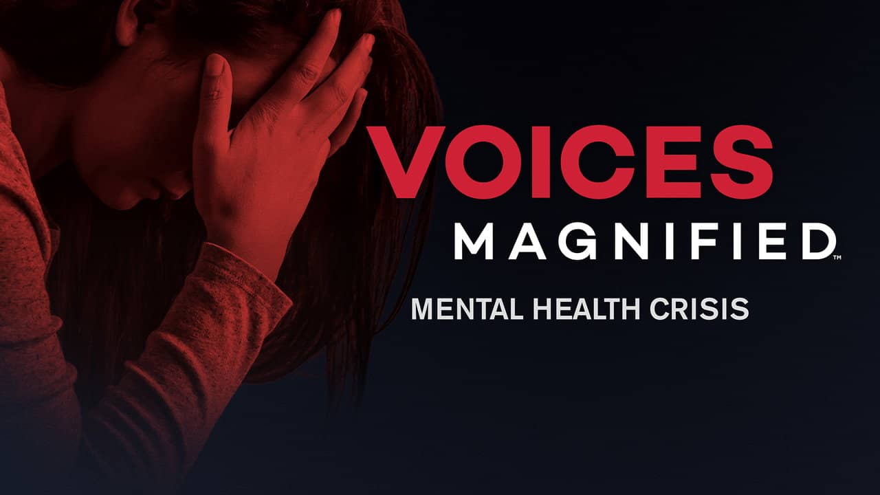 Voices Magnified: Mental Health Crisis backdrop