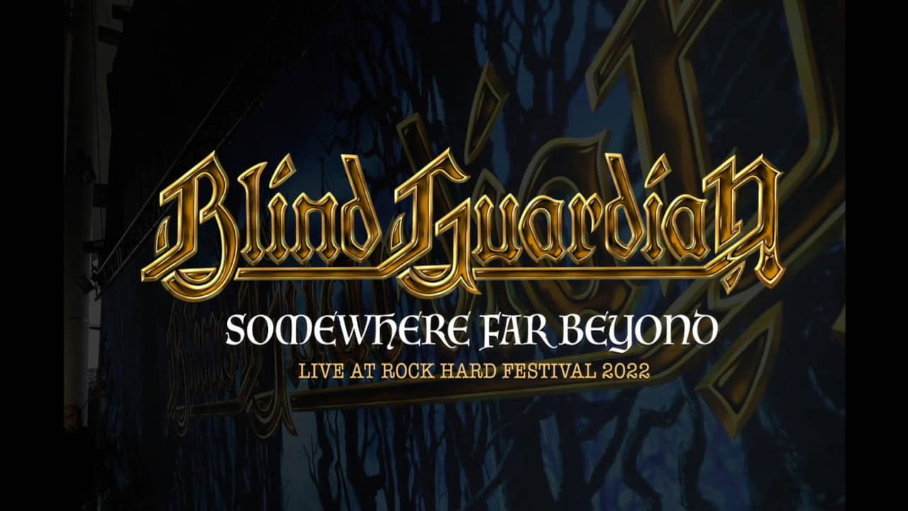 Blind Guardian: Somewhere Far Beyond - Revisited: Live at Rock Hard Festival 2022 backdrop