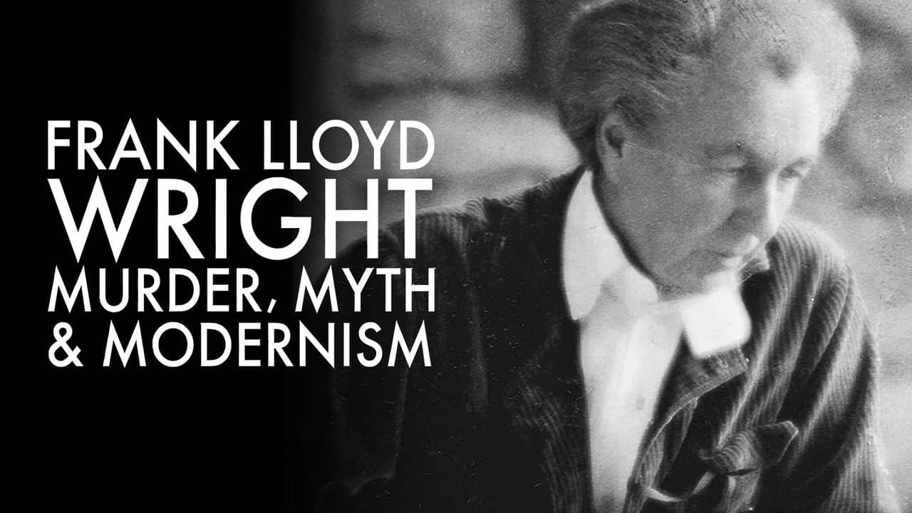 Frank Lloyd Wright: Murder, Myth and Modernism backdrop