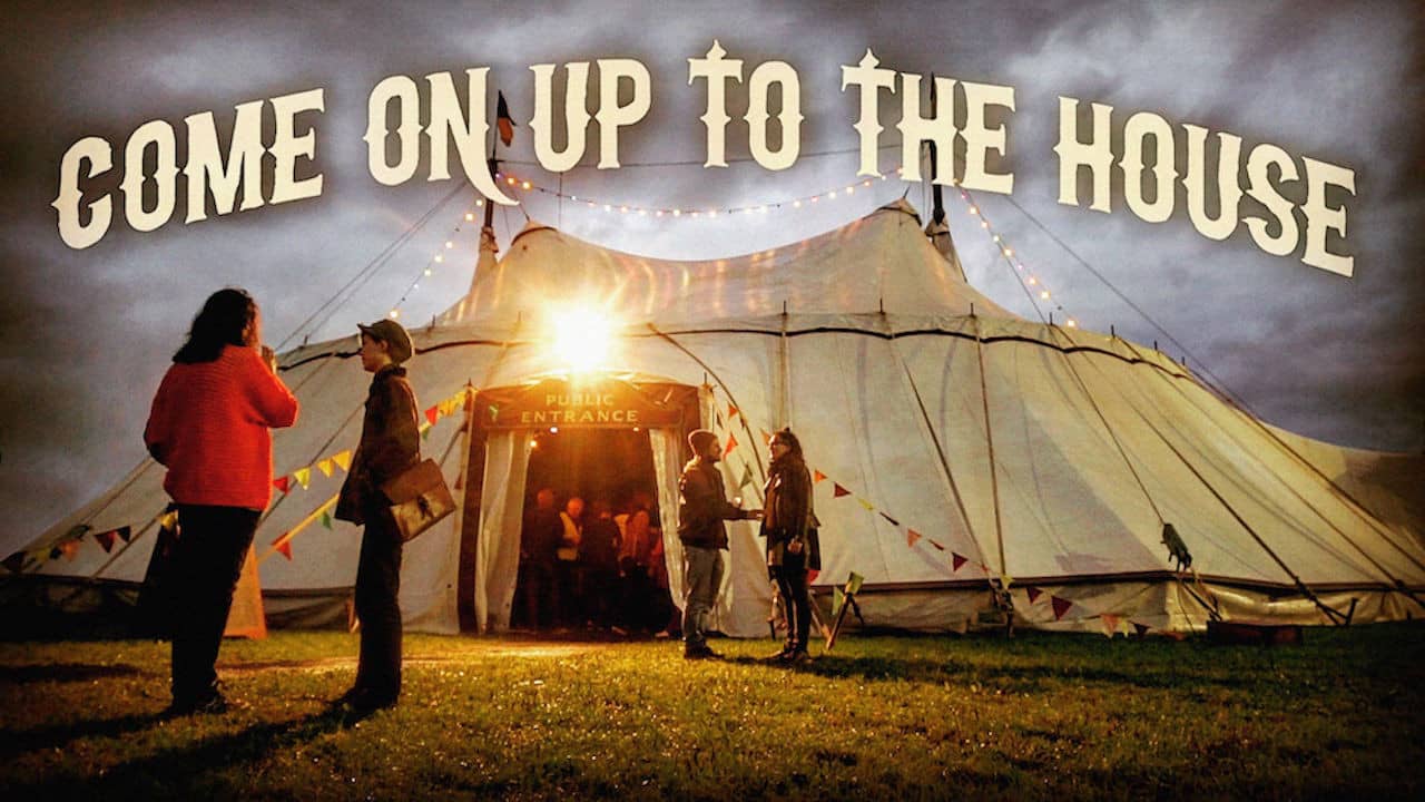 Come On Up to the House backdrop