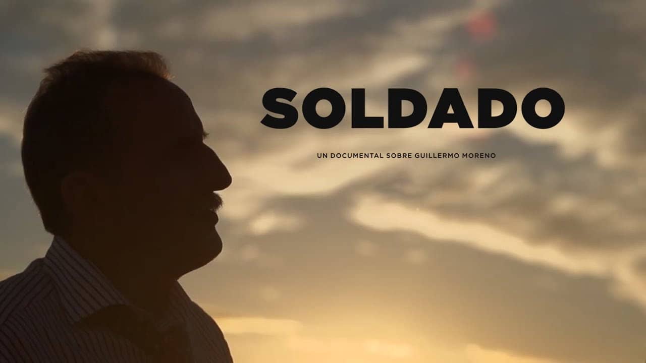 Soldier, a documentary about Guillermo Moreno backdrop