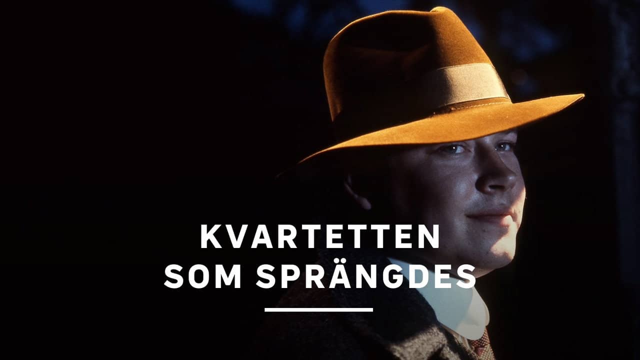 Kvartetten som sprängdes backdrop