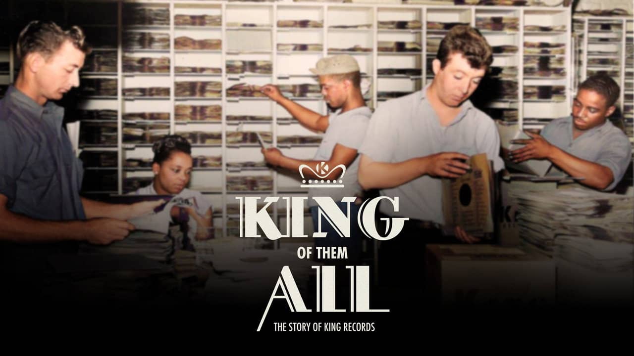 King of Them All: The Story of King Records backdrop
