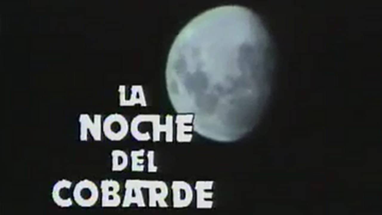 La noche del cobarde backdrop
