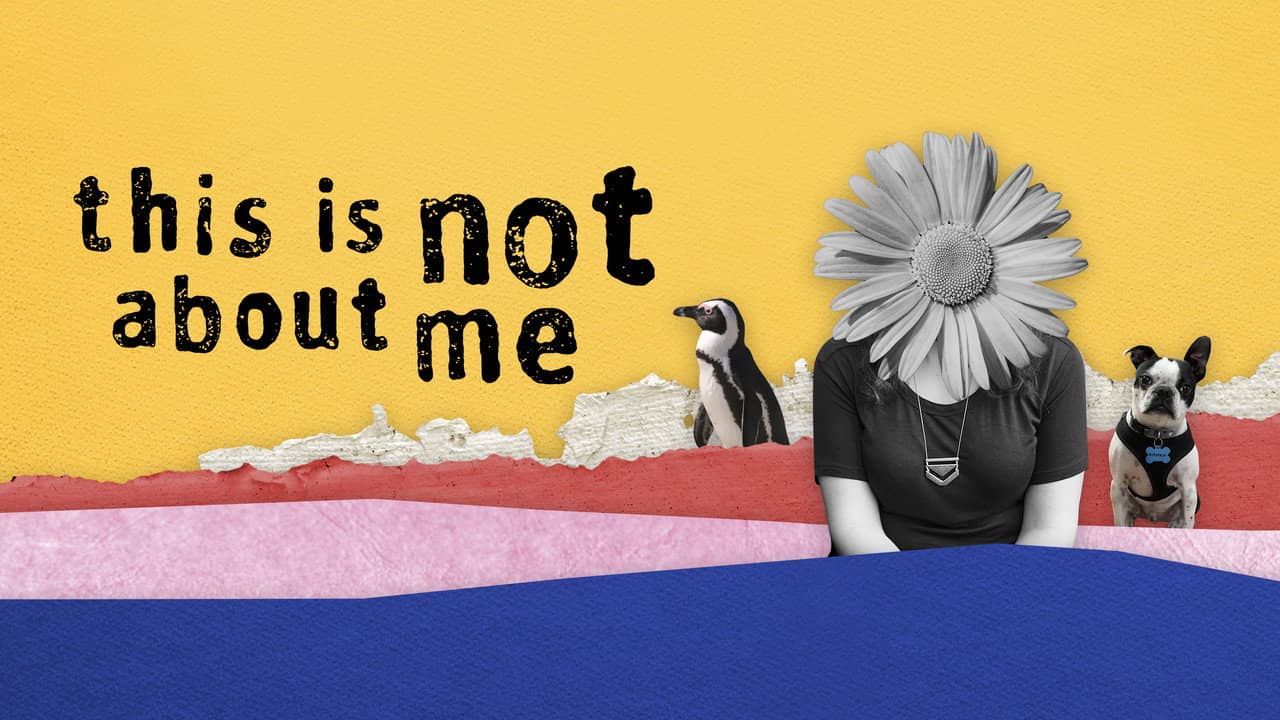 This Is Not About Me backdrop