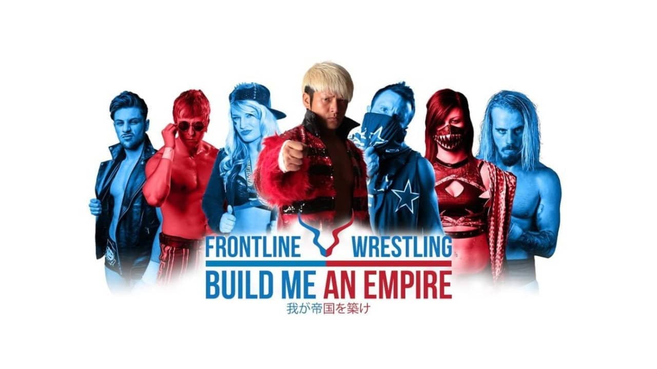 Frontline Wrestling: Build Me An Empire backdrop