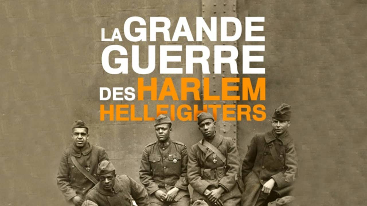 The Harlem Hellfighters' Great War backdrop